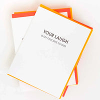 Greeting Card - Your Laugh is My Favorite Sound