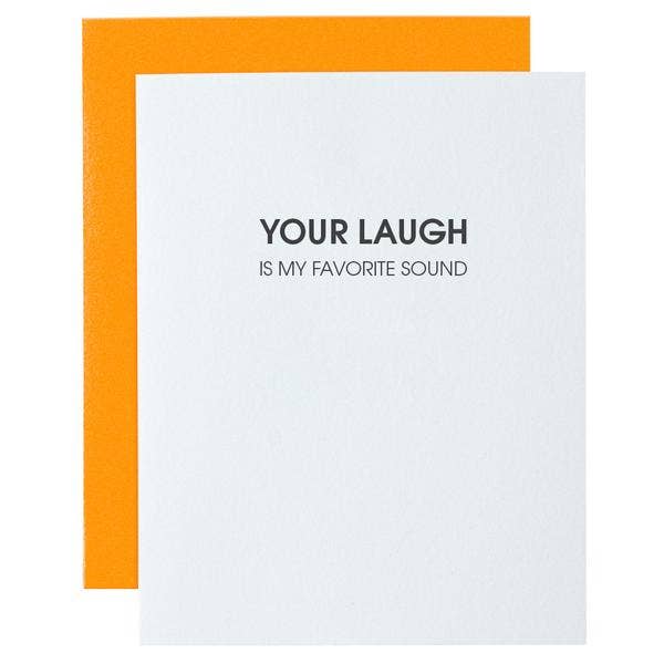 Greeting Card - Your Laugh is My Favorite Sound